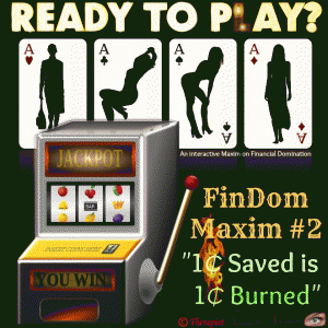 Financial Domination Maxim 2 - by the Samantha Summers Institute