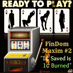 Financial Domination Maxim 2 - by the Samantha Summers Institute