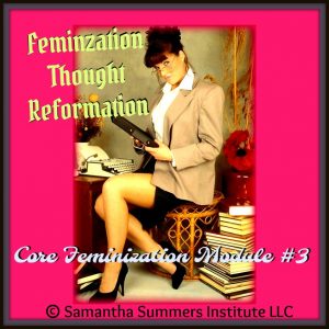 Core Feminization Module 3