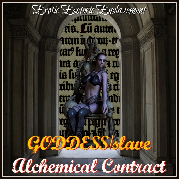 Goddess Slave Contract - Erotic Esoteric Contract