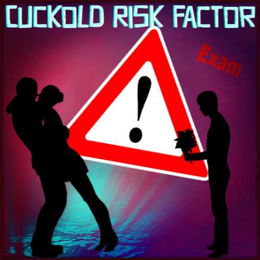 Cuckold Test - Cuckolding Risk Factor